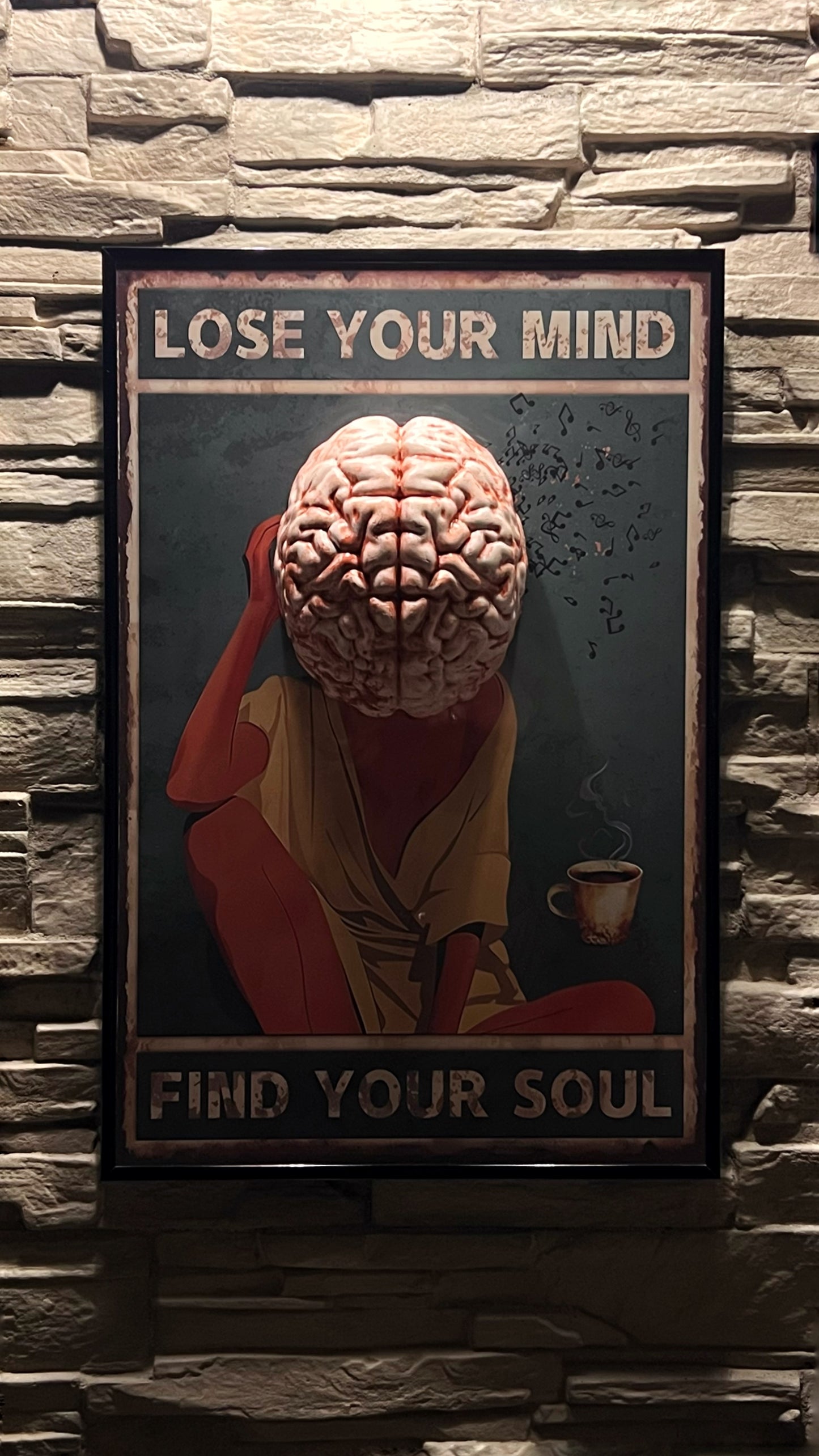 Lose your mind, find your soul