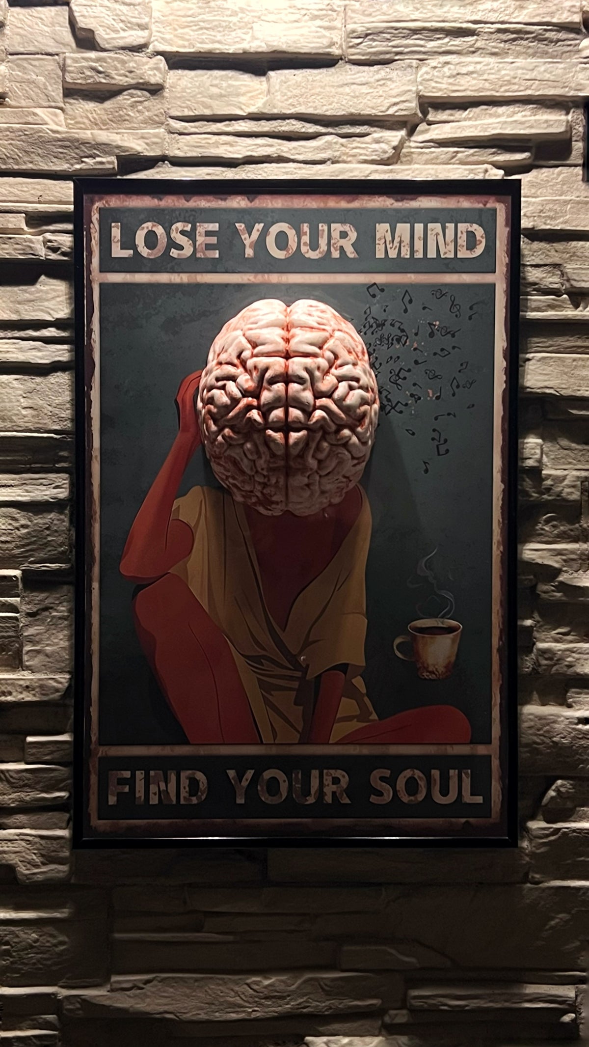 Lose your mind, find your soul